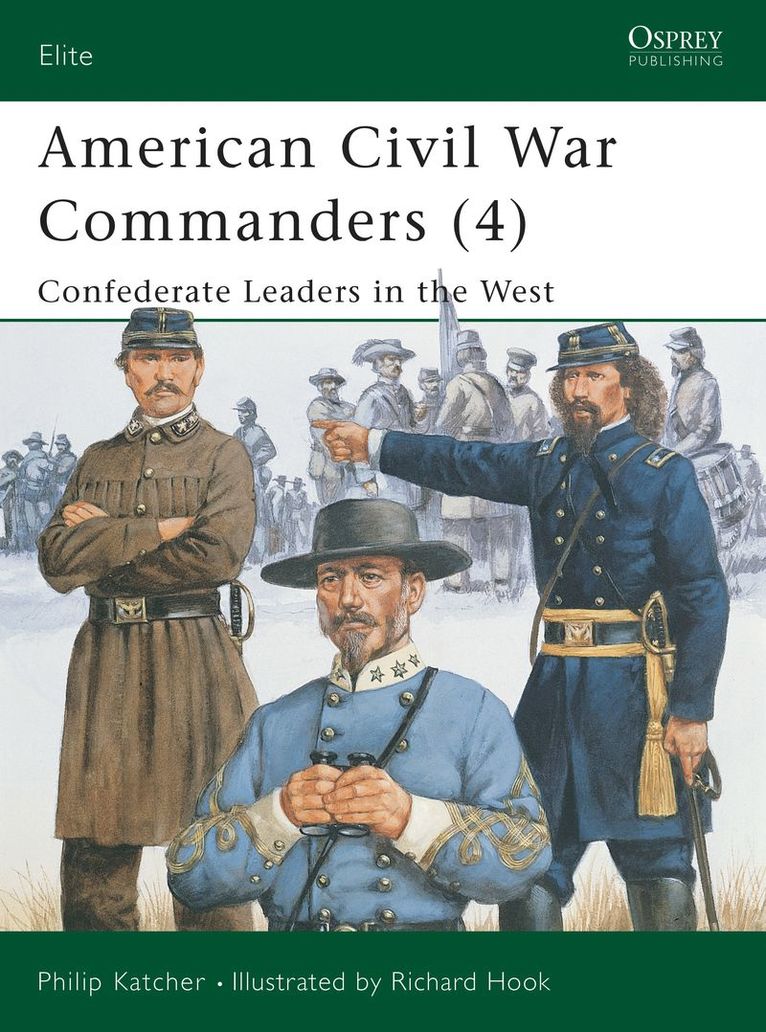 Philip Katcher - American Civil War Commanders (4), Häftad
