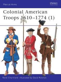 bokomslag Colonial American Troops 1610-1774 (1)
