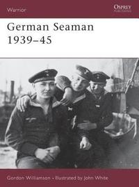 bokomslag German Seaman 1939-45