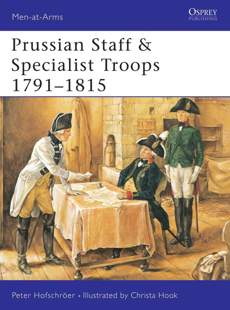 Prussian Staff & Specialist Troops 1791-1815 1