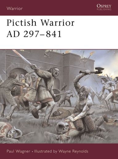 bokomslag Pictish Warrior AD 297-841