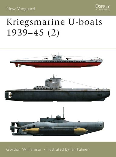 Gordon Williamson - Kriegsmarine U-boats 1939–45 (2), Häftad