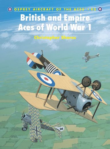 Christopher Shores - British and Empire Aces of World War 1, Häftad