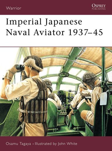 Osamu Tagaya - Imperial Japanese Naval Aviator 1937–45, Häftad