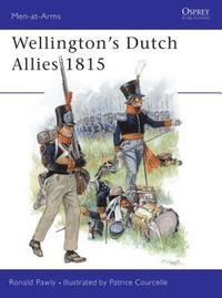 bokomslag Wellington's Dutch Allies 1815