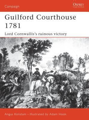 Guilford Courthouse 1781 1