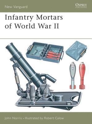 bokomslag Infantry Mortars of World War II