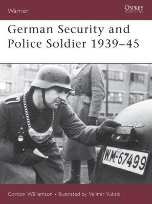 German Security and Police Soldier 1939-45 1