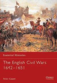 bokomslag The English Civil Wars 16421651