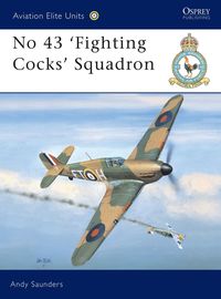 bokomslag No 43 'Fighting Cocks' Squadron