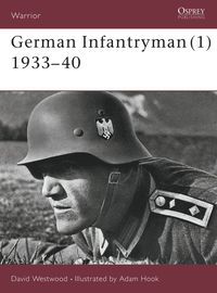 bokomslag German Infantryman (1) 1933-40
