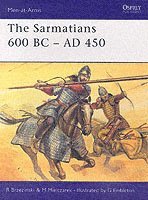bokomslag The Sarmatians 600 BCAD 450