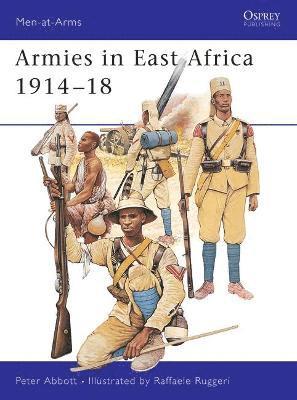 Armies in East Africa 1914-18 1