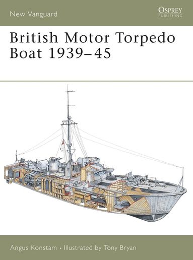 Angus Konstam - British Motor Torpedo Boat 1939–45, Häftad