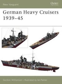 bokomslag German Heavy Cruisers 1939-45
