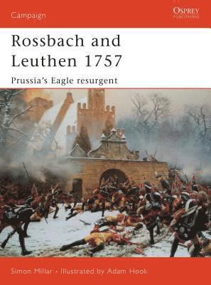 Rossbach and Leuthen 1757 1