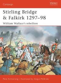 bokomslag Stirling Bridge and Falkirk 1297-98