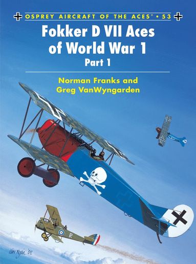 Greg VanWyngarden, Norman Franks - Fokker D VII Aces of World War 1, Häftad
