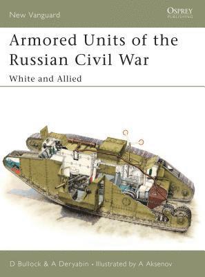 bokomslag Armored Units of the Russian Civil War