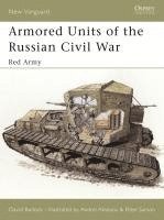 bokomslag Armored Units of the Russian Civil War