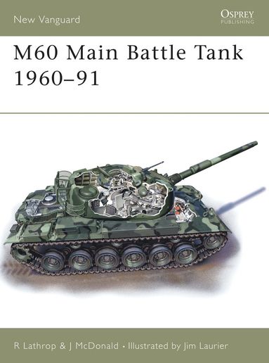 bokomslag M60 Main Battle Tank 1960-91