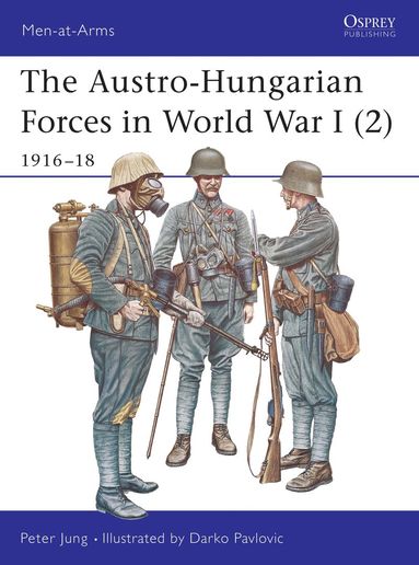 bokomslag Austro-Hungarian Forces in World War I (2)