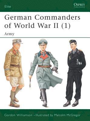 German Commanders of World War II (1) 1