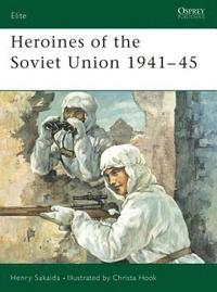 bokomslag Heroines of the Soviet Union 1941-45