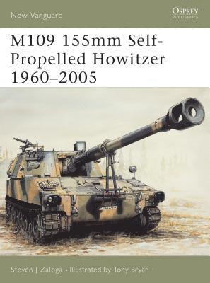 bokomslag M109 155mm Self-Propelled Howitzer 1960-2005
