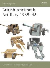 bokomslag British Anti-tank Artillery 1939-45