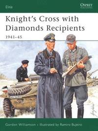 bokomslag Knight's Cross with Diamonds Recipients