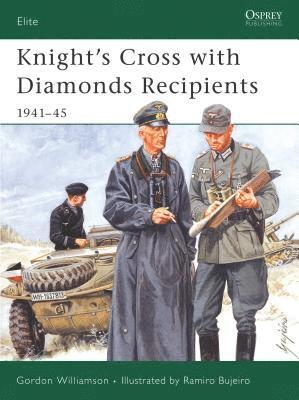 bokomslag Knight's Cross with Diamonds Recipients