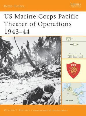 bokomslag US Marine Corps Pacific Theater of Operations 1943-44
