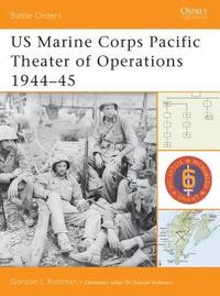 bokomslag US Marine Corps Pacific Theater of Operations 1944-45