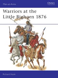 bokomslag Warriors at the Little Bighorn 1876