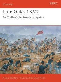 bokomslag Fair Oaks 1862