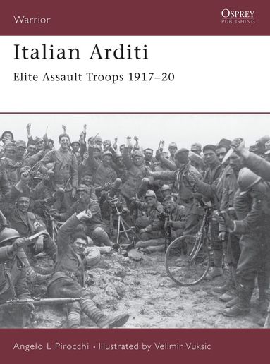 Angelo Pirocchi - Italian Arditi, Häftad