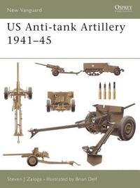 bokomslag US Anti-tank Artillery 1941-45