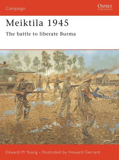 Edward M. Young - Meiktila 1945, Häftad