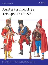 bokomslag Austrian Frontier Troops 1740-98
