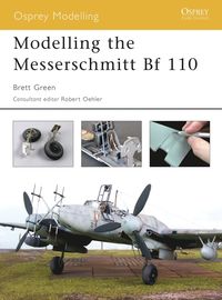 bokomslag Modelling the Messerschmitt Bf 110