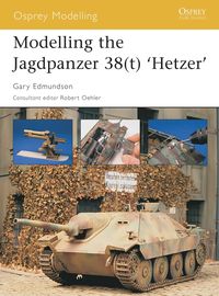 bokomslag Modelling the Jagdpanzer 38(t) 'Hetzer'