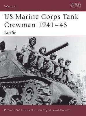 bokomslag US Marine Corps Tank Crewman 1941-45