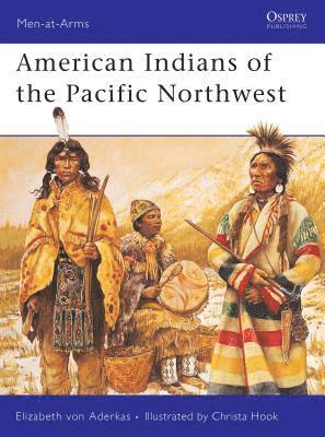 American Indians of the Pacific Northwest 1