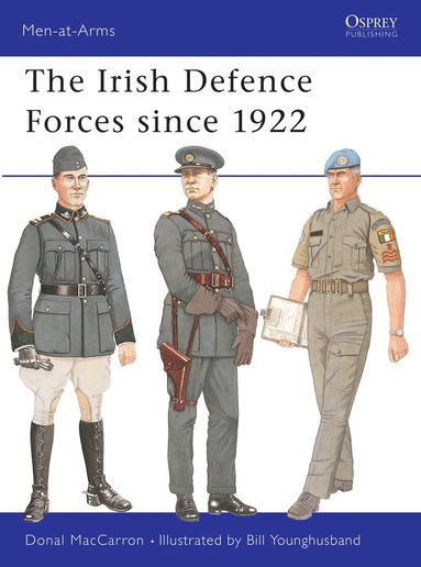 Donal MacCarron - Irish Defence Forces since 1922, Häftad