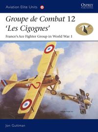 bokomslag Groupe de Combat 12, 'Les Cigognes'