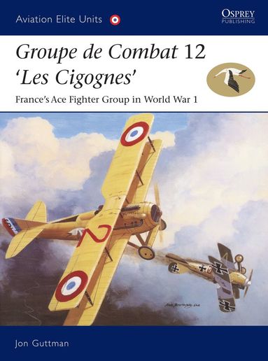 bokomslag Groupe de Combat 12, 'Les Cigognes'
