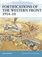 bokomslag Fortifications of the Western Front 1914-18