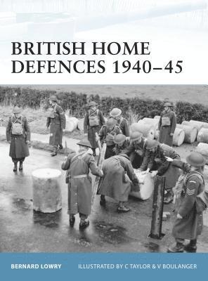 bokomslag British Home Defences 1940-45