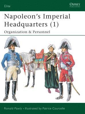 bokomslag Napoleon's Imperial Headquarters (1)